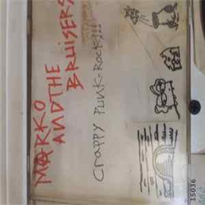 Marko And The Bruisers - Crappy Punk-Rock FLAC album