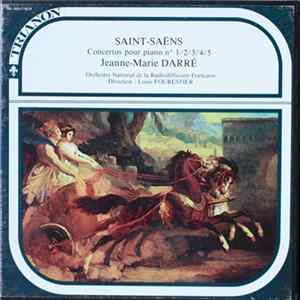 Saint-Saëns - Jeanne-Marie Darré, Orchestre National De La Radiodiffusion Française , Direction : Louis Fourestier - Piano Concertos N° 1/2/3/4/5 FLAC album