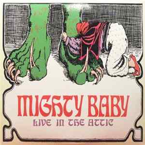 Mighty Baby - Live In The Attic FLAC album