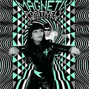 Magnetix - Positively Negative FLAC album