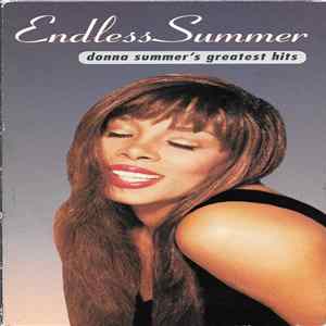 Donna Summer - Endless Summer (Donna Summer's Greatest Hits) FLAC album