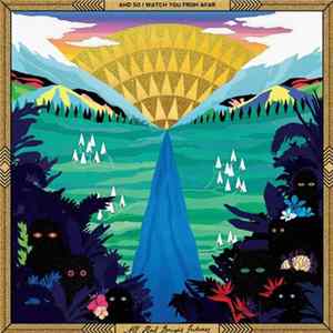 And So I Watch You From Afar - All Hail Bright Futures FLAC album