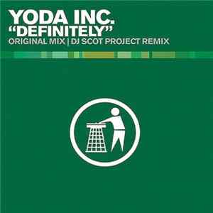 Yoda Inc. - Definitely FLAC album