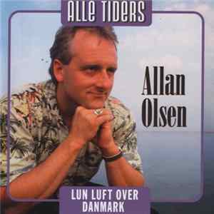 Allan Olsen - Lun Luft Over Danmark FLAC album