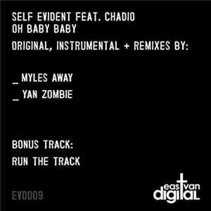Self Evident Feat. Chadio - Oh Baby Baby FLAC album