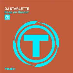 DJ Starlette - Keep On Dancin' FLAC album