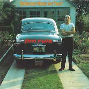 The Legendary Jim Ruiz Group - Oh Brother Where Art Thou? FLAC album
