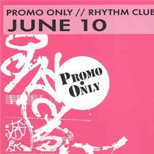 Various - Promo Only Rhythm Club: June 10 FLAC album