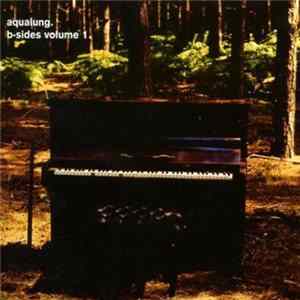 Aqualung - B-Sides Volume 1 FLAC album