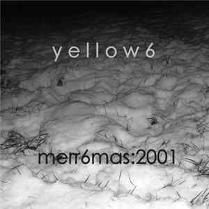 Yellow6 - Merry6mas:2001 FLAC album