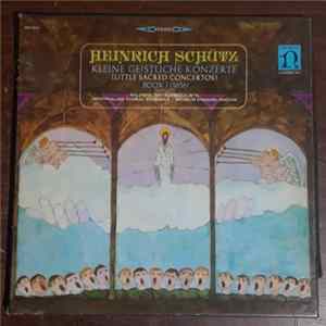 Heinrich Schütz - Kleine Geistliche Konzerte (Little Sacred Concertos) Book 1 (1636) FLAC album