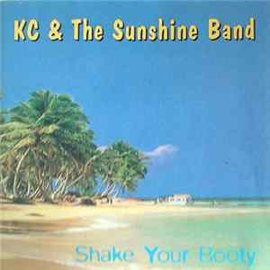 KC & The Sunshine Band - Shake Your Booty FLAC album