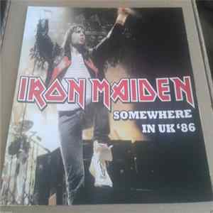 Iron Maiden - Somewhere In UK '86 FLAC album