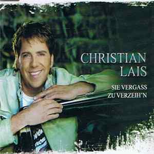 Christian Lais - Sie Vergaß Zu Verzeih'n FLAC album
