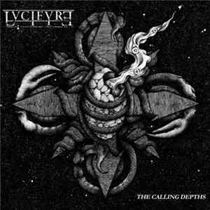 Lvcifyre - The Calling Depths FLAC album