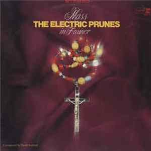 The Electric Prunes - Mass In F Minor FLAC album