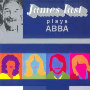 James Last - Plays ABBA: Greatest Hits Vol. 1 FLAC album