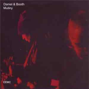 Daniel & Booth - Mutiny FLAC album