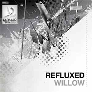 Refluxed - Willow FLAC album