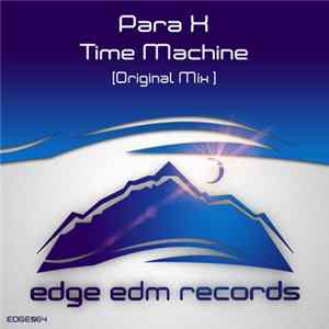 Para X - Time Machine FLAC album