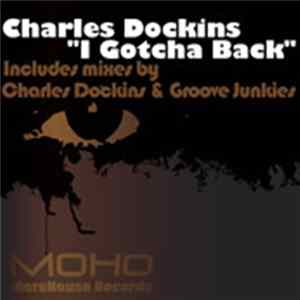 Charles Dockins - I Gotcha Back FLAC album