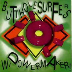 Butthole Surfers - Widowermaker! FLAC album