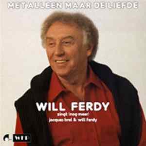 Will Ferdy - Met Alleen Maar Liefde FLAC album