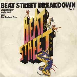 Grandmaster Melle Mel And The Furious Five - Beat Street Breakdown Part I FLAC album