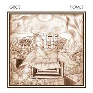 Gros - Homes FLAC album