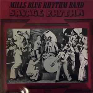 The Mills Blue Rhythm Band - Savage Rythm FLAC album