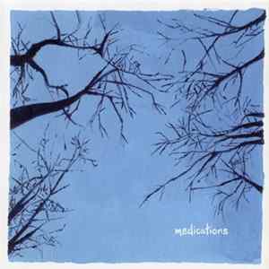 Medications - 5 Songs FLAC album