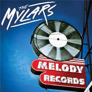 The Mylars - Melody Records FLAC album