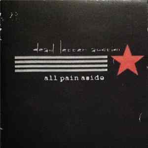 Dead Letter Auction / All Pain Aside - Dead Letter Auction / All Pain Aside FLAC album