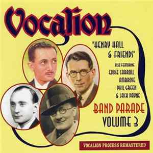 Various - Band Parade Vol.3 - Henry Hall & Friends FLAC album