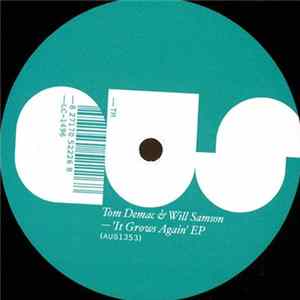 Tom Demac & Will Samson - It Grows Again EP FLAC album