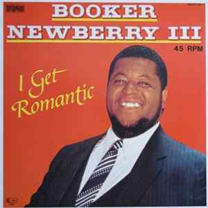 Booker Newberry III - I Get Romantic FLAC album