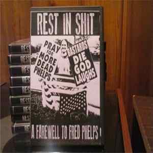 Various - Rest In Shit: A Farewell To Fred Phelps FLAC album