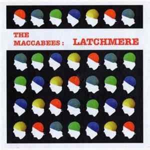 The Maccabees - Latchmere FLAC album