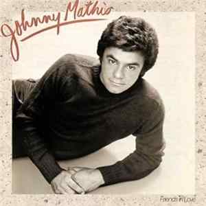 Johnny Mathis - Friends In Love FLAC album