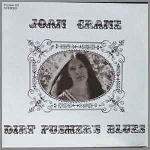 Joan Crane - Dirt Pusher's Blues FLAC album