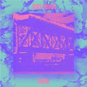 Fury Things - Bahia EP FLAC album