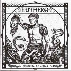 Luthero - Genocida De Almas FLAC album