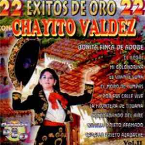 Chayito Valdez - 22 Exitos De Oro FLAC album