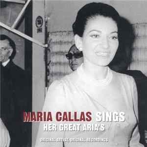 Maria Callas - Sings Her Great Aria's FLAC album