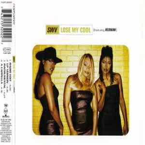 SWV Featuring Redman - Lose My Cool FLAC album