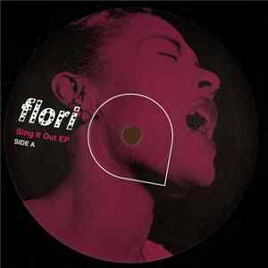 Flori - Sing It Out EP FLAC album