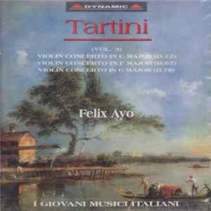 Félix Ayo - Giuseppe Tartini, Violin Concertos Vol.3 FLAC album