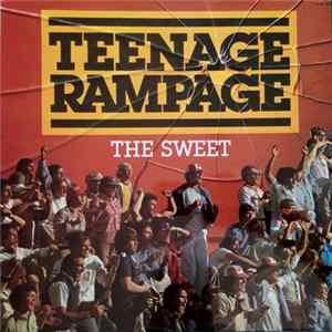 The Sweet - Teenage Rampage FLAC album