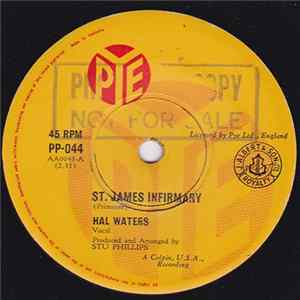 Hal Waters - St. James Infirmary / I Wish You Love FLAC album