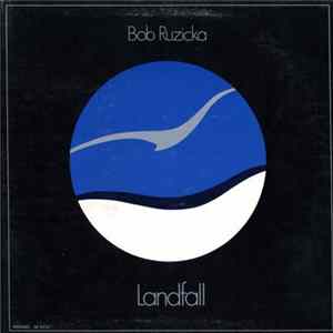 Bob Ruzicka - Landfall FLAC album